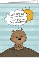 Happy Groundhog Day Positive Thoughts Funny Groundhog card