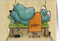 Customized Happy Retirement for Jimmy Hippo Pulls Plug on Alarm card
