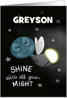 Customized Name Happy Birthday Greyson Shine with All Your Might card