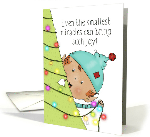 Elf Decorates Tree Merry Christmas Small Miracles Bring Joy card