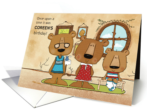 Customized Name Birthday for Coreen Three Bears Story card (1605948)