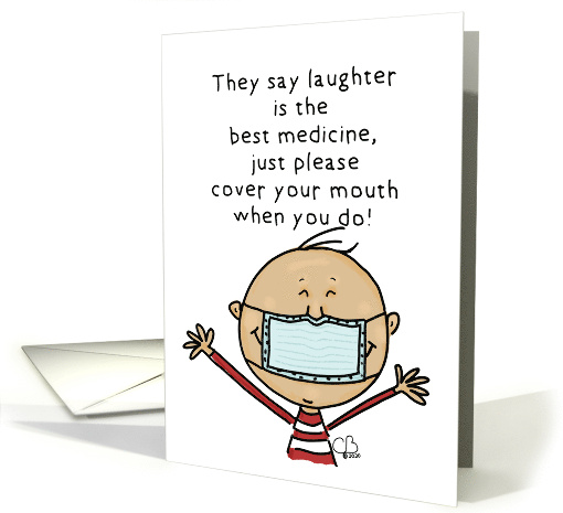 Encouragement With Humor Covid 19 Virus Person with Medical Mask card