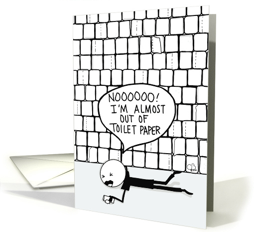 Encouragement With Humor Covid 19 Virus Toilet Paper Stockpile card