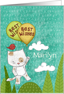 Encouragement for Marilyn Best Wishes Kitty with Balloons card