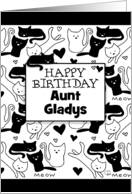 Happy Birthday Aunt Gladys Black and White Kitty Galore Pattern card