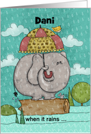 Customizable Birthday Dani When It Rains It Pours Elephant & Friends card