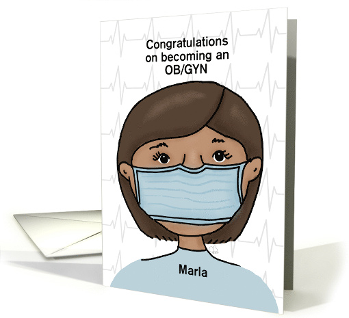 Customizable Congratulations Becoming an OB/GYN Dark Hair Female card