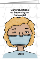 Customizable Congratulations Becoming Oncologist Blonde Female card