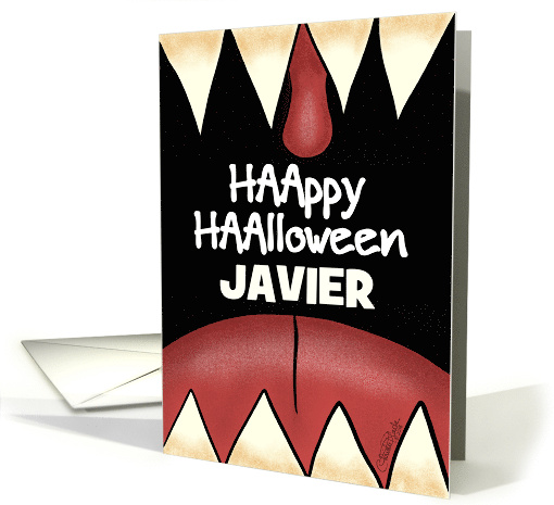 Customizable Name Happy Halloween for Javier Scary Teeth card