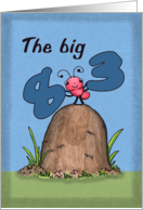 83rd Birthday The Big 8 3 Little Ant on Ant Hill card