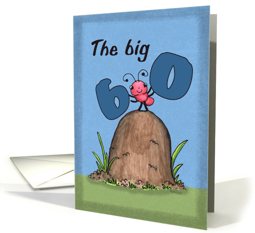60th Birthday The Big 6 0 Little Ant on Ant Hill card (1652424)