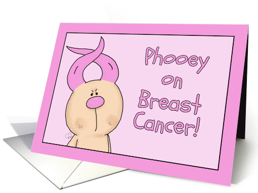Get Well Phooey on Breast Cancer Hairless Hare Pink Ribbon Ears card