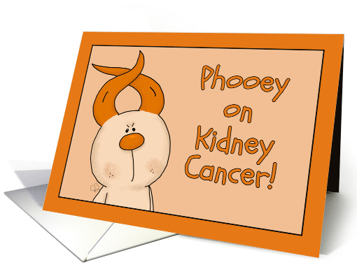 Get Well Phooey on Kidney Cancer Hairless Hare Orange Ribbon Ears card