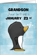 Custom January 23rd Birthday for Grandson Penguin with Snowflakes card