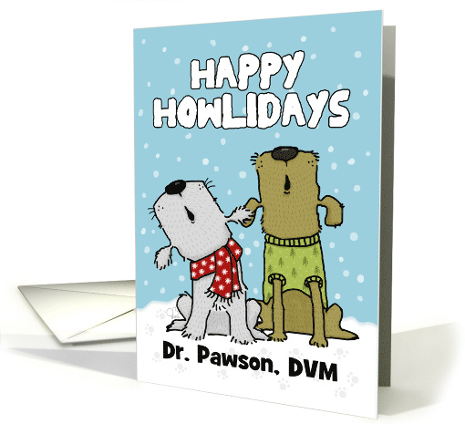 Customizable Happy Holidays for Veterinarian Howling Dogs card