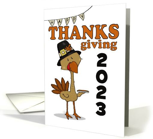 Customizable Happy Thanksgiving 2023 Turkey Holding Pie card (1658024)