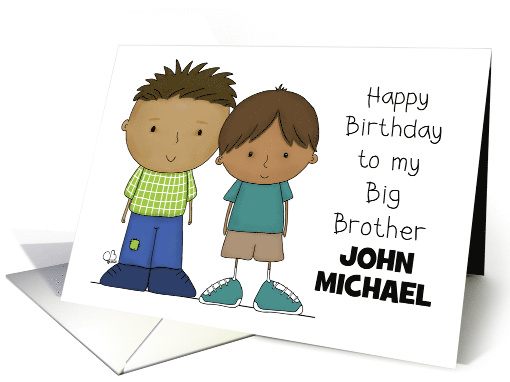 Happy Birthday Big Brother John Michael Two Boys with Brown Hair card