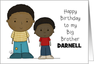 Happy Birthday Big Brother Darnell Two Boys African American card