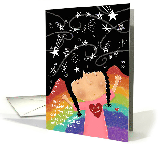 Encouragement Dreams Inside Girl Psalm 37 Verse 4 card (1683988)