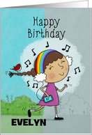 Customizable Happy Birthday to Evelyn Girl Listening to Music card