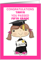 Little Graduate Girl Personalized Name and Grade Congrats You Passed card