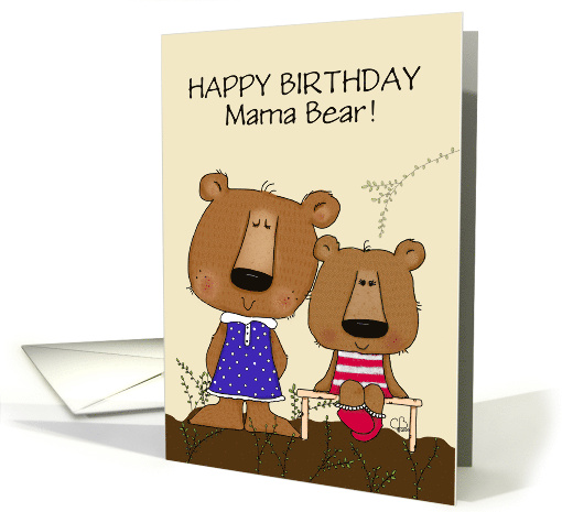 Happy Birthday From Daughter Mama Bear and Baby Girl Bear card