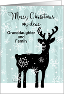Customizable Merry Christmas My Dear Granddaughter and Family Deer card