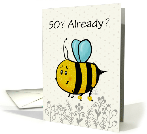 Customizable Age Happy 50th Birthday Pollinating Bee Humor card