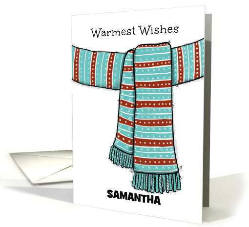 Customizable Name Samantha Merry Christmas Warmest Wishes Scarf card