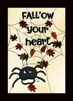 FALLow Your Heart...