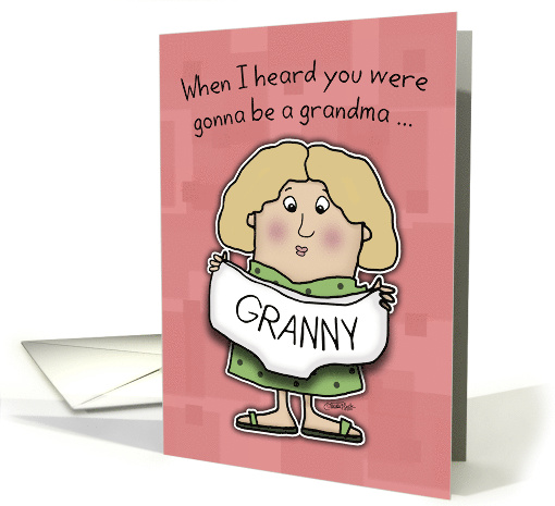 First Time Grandma Congratulations Granny Panties Blonde Hair card