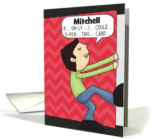 Customizable Name Happy Birthday Mitchell Man Open Large card
