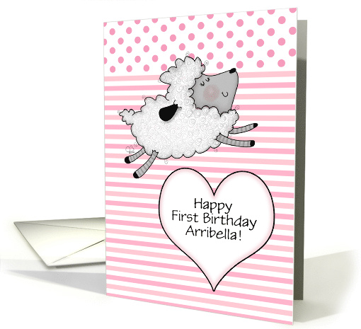 Customizable Happy 1st Birthday for Arribella Lamb and Heart card