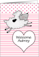 Congratulations Baby Girl Welcome Aubrey Lamb and Heart card