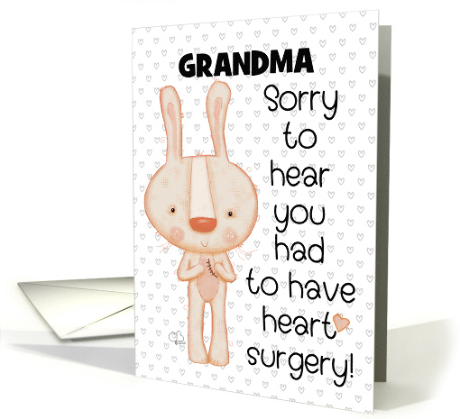 Customizable Get Well Grandma After Heart Surgery Bunny... (1739296)