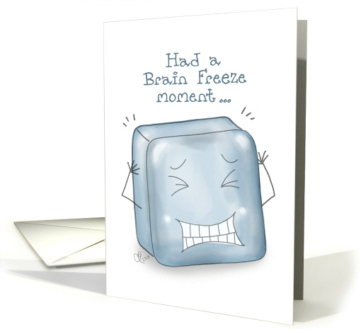 Belated Happy Birthday Brain Freeze Moment Ice Cube Character card