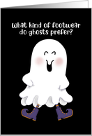 Ghost Wearing BOOts Silly Happy Halloween Joke card