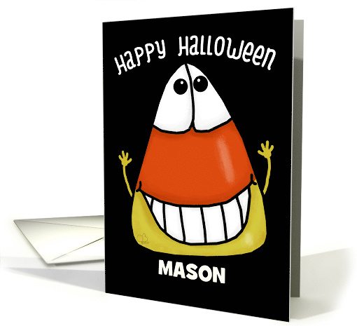 Customizable Candy Corn Character Happy Halloween for Mason card
