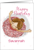 Spinning Ballerina Happy Birthday for Savannah card