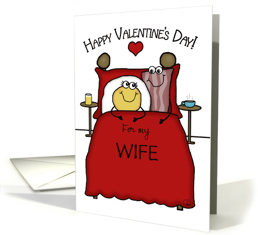 Breakfast in Bed Humorous Customizable Valentine's Day for Wife card