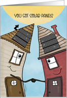 You Got Solar Panels Two Houses Shake Hands card