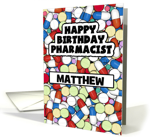Pills Medication Customizable Happy Birthday for... (1761506)