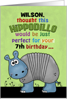 Customizable Happy 7th Birthday Hippodillo Humorous Imaginary Animal card