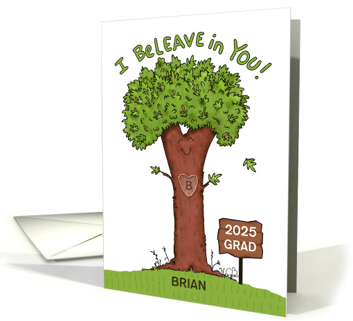 I Believe in You Tree Pun Customizable Congratulations... (1762244)