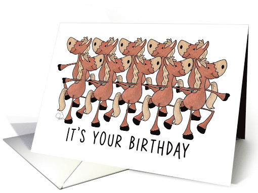 Chorus Line of Horses Pun Happy Birthday card (1764808)