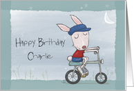 Boy Bunny Riding Bike Ride of a Lifetime Happy Birthday for Charlie card