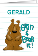 Customizable Encouragement for Gerald Grin and Bear It card