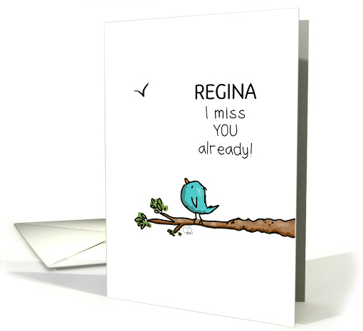 Customizable Miss You for Regina Little Blue Bird card (1795762)