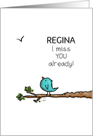 Customizable Miss You for Regina Little Blue Bird card
