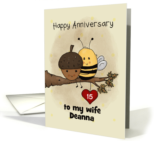 Customizable Happy 15th Anniversary for Wife Deanna card (1796518)